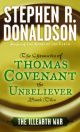 The First Chronicles: Thomas Covenant the Unbeliever The Illearth War