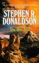 The Second Chronicles: Thomas Covenant the Unbeliever One Tree