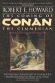 Coming of Conan Cimmerian I
