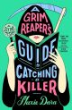 A Grim Reaper's Guide to Catching A Killer Softcover Novel