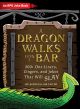Dragon Walks Into a Bar: An RPG Joke Book