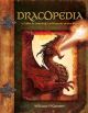 Dracopedia: Hardcover Guide to Drawing the Dragons of the World
