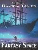 The Book of Random Tables Fantasy Space