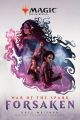 Magic the Gathering War of the Spark Forsaken Softcover Novel
