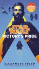 Star Wars Alphabet Squadron Victory's Price Softcover Novel