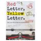 Red Letter Yellow Letter