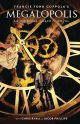 FRANCIS FORD COPPOLA'S MEGALOPOLIS OGN HC