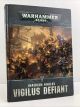 Warhammer 40,000 40K Imperium Nihilus Vigilus Defiant  HC PRE-OWNED