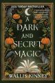 A Dark and Secret Magic PB Novel