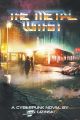 Metal Within: A Cyberpunk Novel