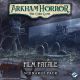 Arkham Horror Card Film Fatale