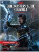 Dungeons and Dragons RPG: Guildmasters' Guide to Ravnica