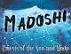 Madoshi: Priests of the Sun and Moon