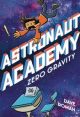 ASTRONAUT ACADEMY GN 01 ZERO