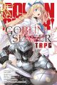 GOBLIN SLAYER TABLETOP RPG GAME (MR)