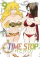 TIME STOP HERO GN VOL 09 (MR)