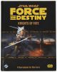 Star Wars RPG: Force and Destiny - Knights of Fate Hardcover