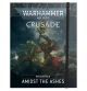 40K Crusade Mission Pack: Amidst the Ashes