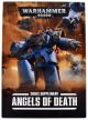 Warhammer 40,0000 40K Codex Supplement Angels of Death SC PRE-OWNED