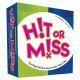Hit or Miss