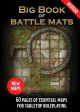 Battle Mats: Big Book of Battle Mats Revised