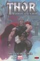 THOR GOD OF THUNDER PREMIUM HC VOL 01 GOD BUTCHER