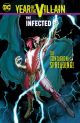 Year of the Villain TP Infected