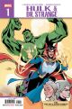 HULK & DOCTOR STRANGE #1 A
