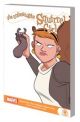UNBEATABLE SQUIRREL GIRL GN TP SQUIRRELS JUST WANNA HAVE FUN