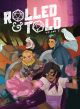 Rolled & Told Volume 2 Hardcover (5E)