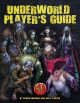 Dungeons and Dragons RPG: Underworld Players Guide