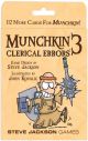 Munchkin: Munchkin 3 - Clerical Errors (Revised)