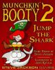 Munchkin: Munchkin Booty 2 - Jump The Shark (Revised)
