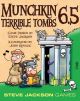 Munchkin: Munchkin 6.5 - Terrible Tombs