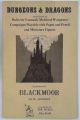 DUNGEONS & DRAGONS 1ST EDITION BLACKMOOR Supplement II First Printing