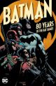 Batman: 80 Years Of The Bat Family TP
