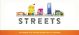 Streets